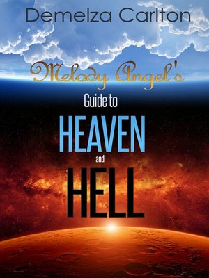 cover image of Melody Angel's Guide to Heaven and Hell